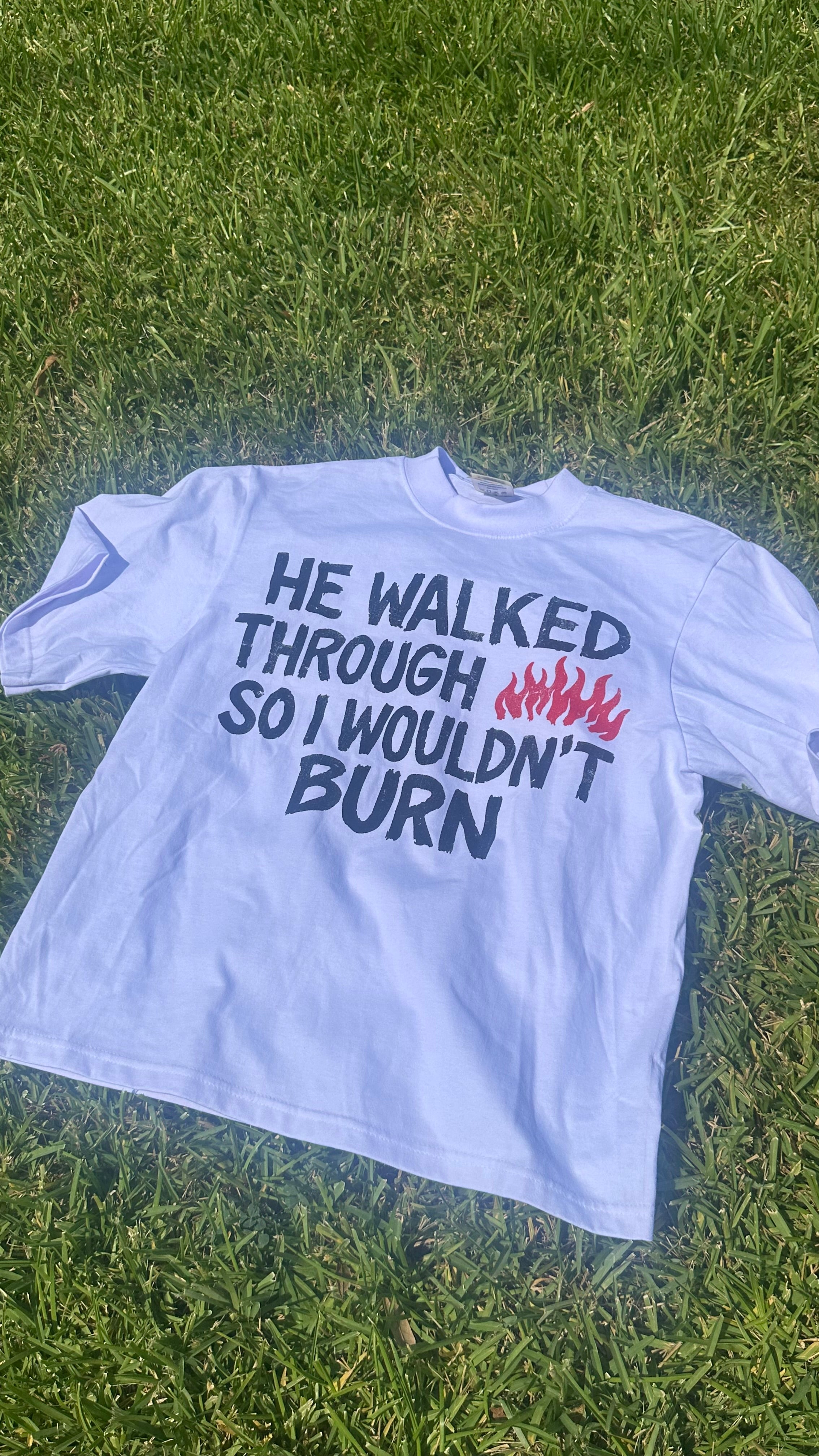 HE WALKED